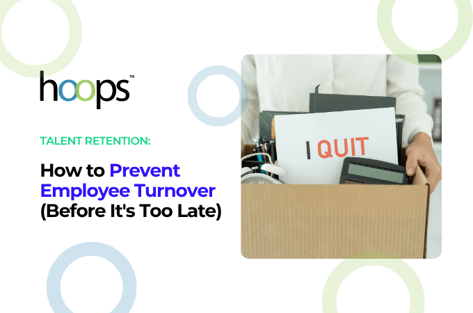 How to Prevent Employee Turnover (Before It's Too Late)