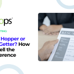 Job Hopper or Go-Getter How to Tell the Difference