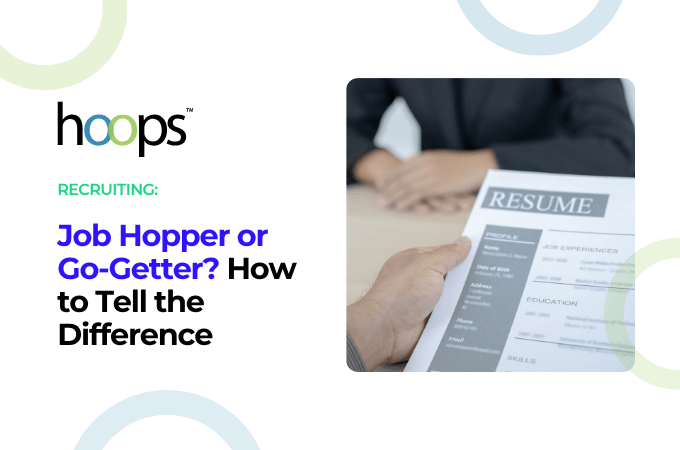 Job Hopper or Go-Getter How to Tell the Difference
